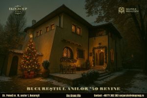 Poveste de Crăciun în inima anilor ’30: magia sărbătorilor la fosta Casă Tătărăscu, azi Eko Group Vila